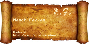 Mesch Farkas névjegykártya